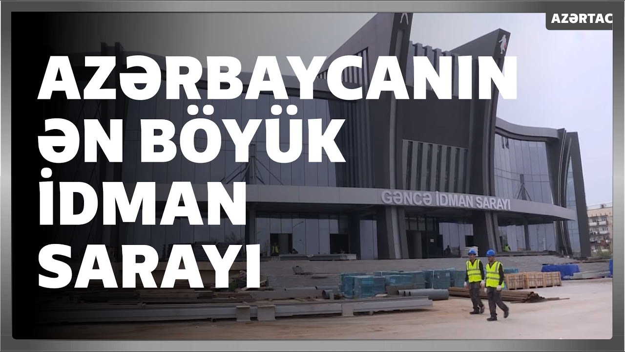 Gəncə İdman Sarayı gələn ildən beynəlxalq yarışlara ev sahibliyi edəcək