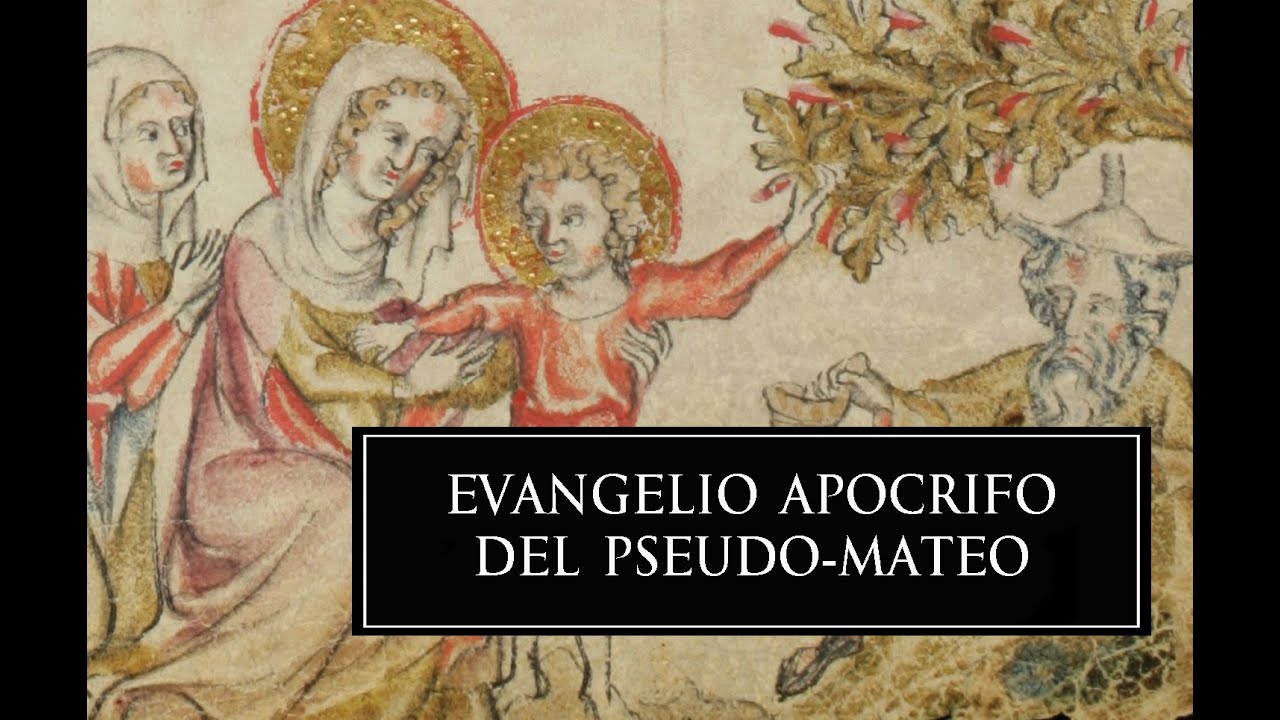 Evangelio Ap&oacute;crifo del Pseudo-Mateo