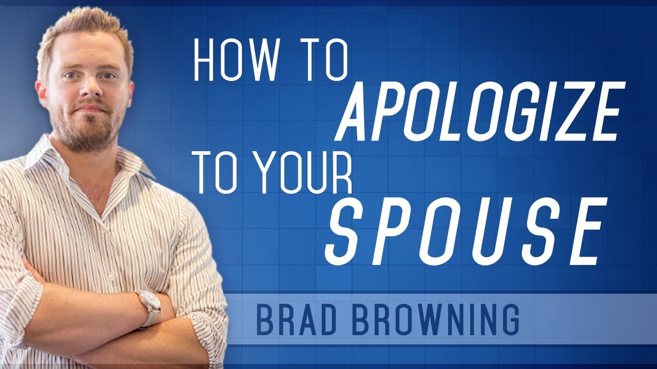 Apologize Already! How to Apologize to Your Spouse