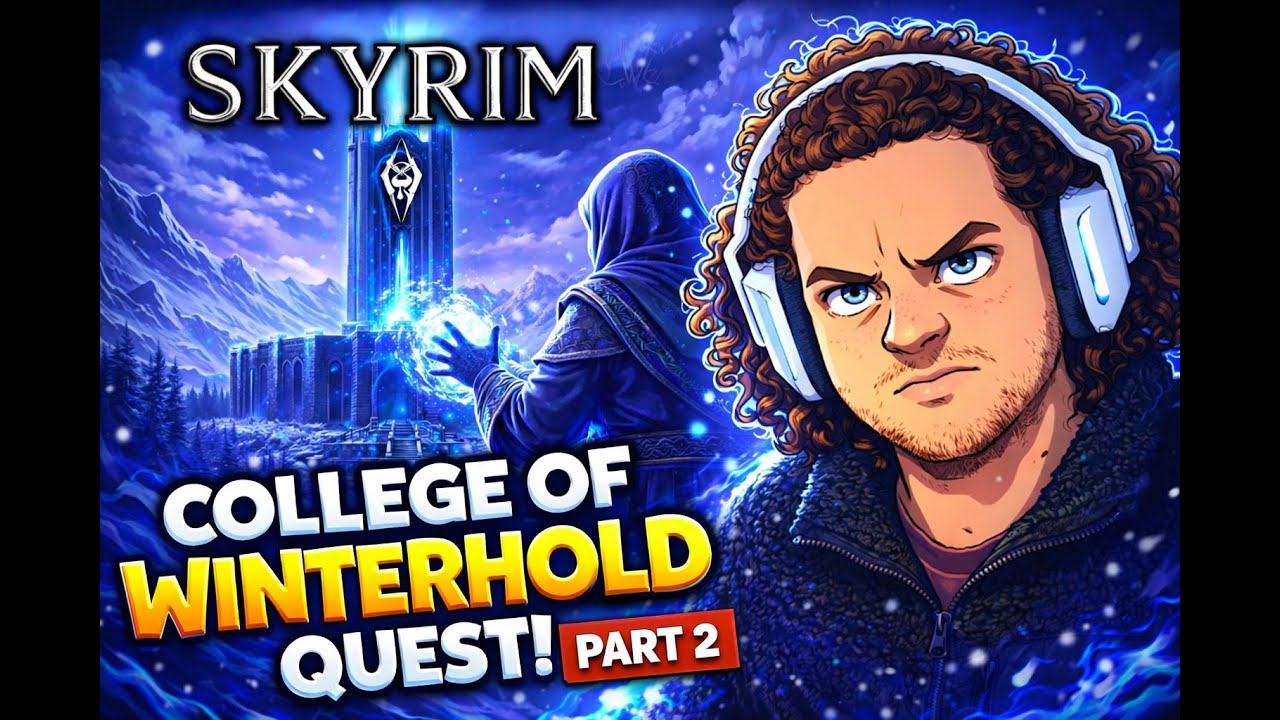 SKYRIM 100% Challenge! (College of Winterhold Part 2)