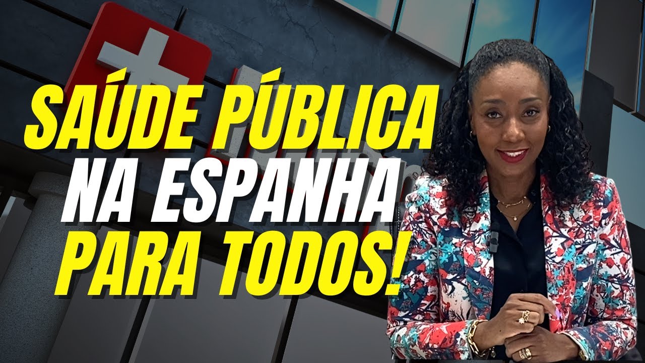 Saúde pública na Espanha para todos! - Carine Saenz