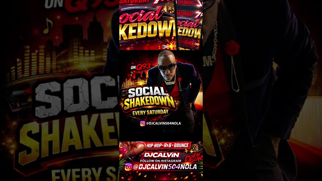 SOCIAL SHAKEDOWN ON Q93 WITH DJCALVIN IG @DJCALVIN504NOLA 