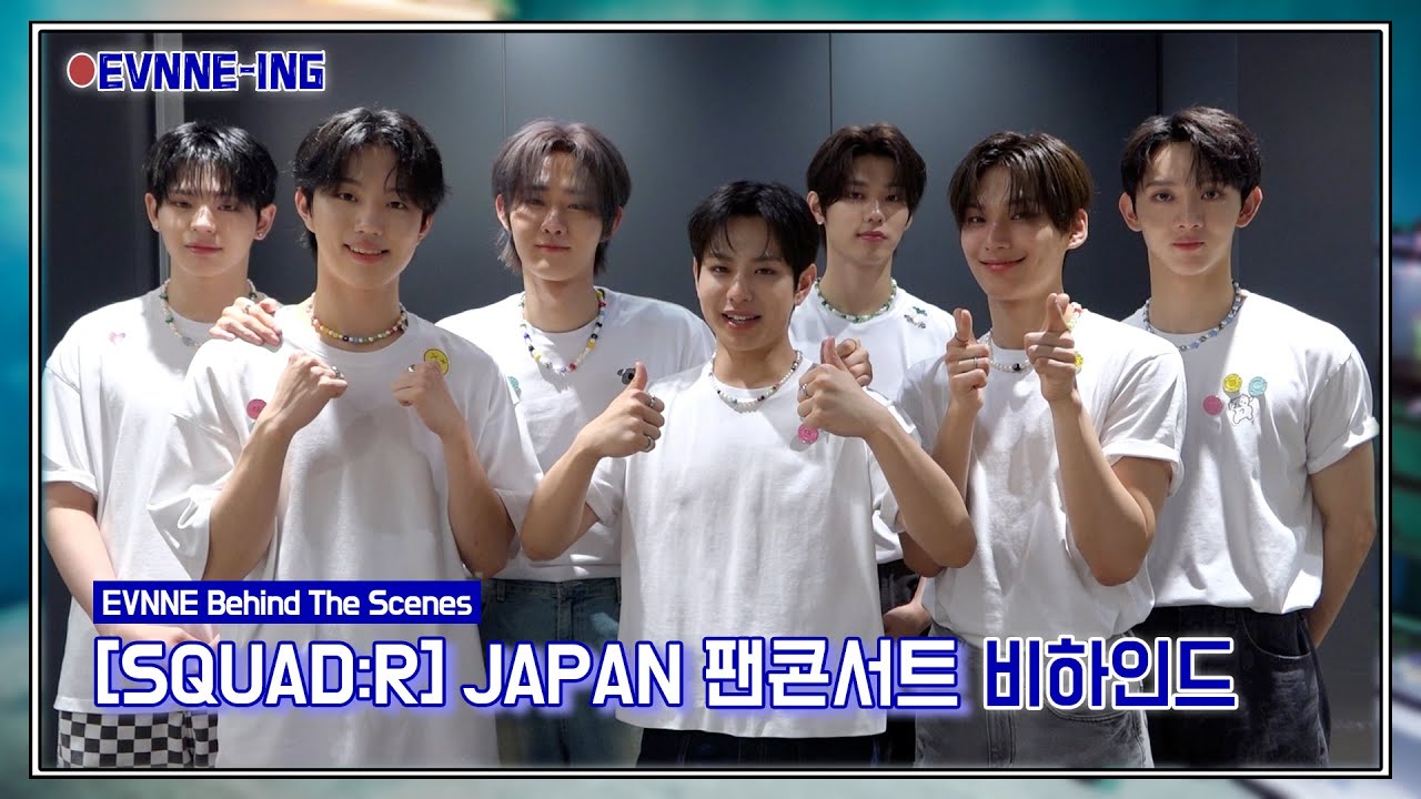 EVNNE (이븐) ‘SQUAD:R’ ASIA TOUR IN JAPAN Behind The Scenes | ENG/JPN/CHN | EVNNE-ING