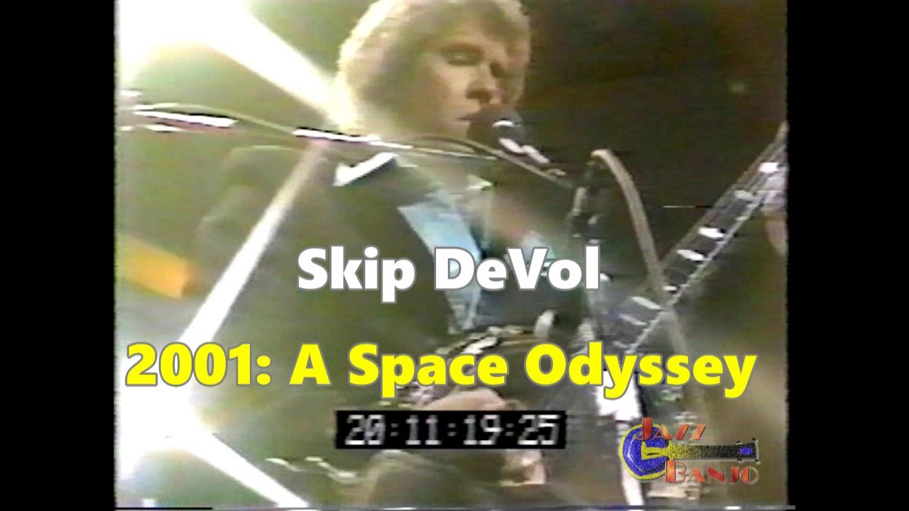 Skip DeVol - Banjo - 2001:a space odyssey - Malagueña - Lady of Spain