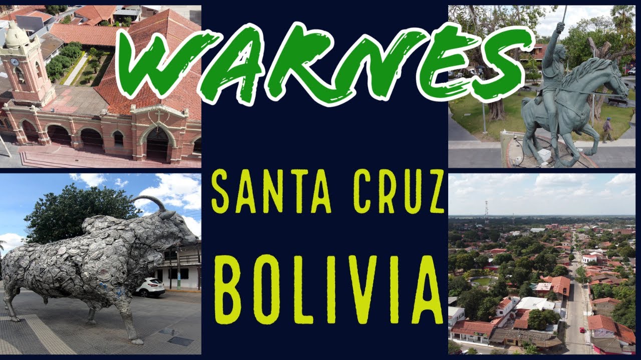 Warnes (Santa Cruz - Bolivia) 4K