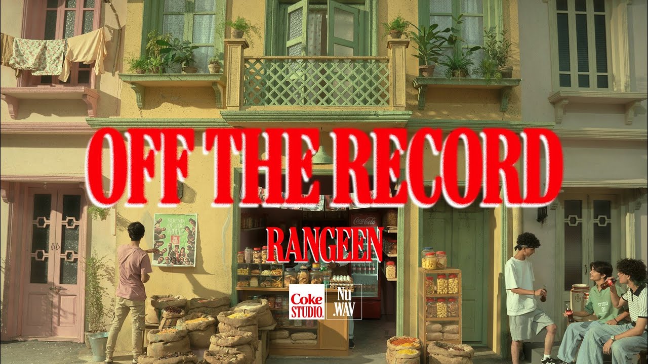 Rangeen | Off The Record | Coke Studio Nu.WAV