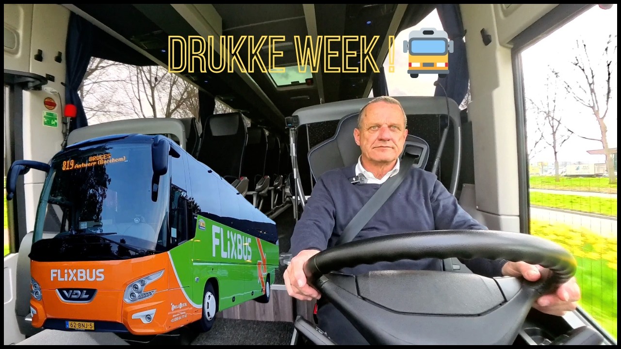 1 WEEK ALS TOURINGCARCHAUFFEUR 🚍 | FLIXBUS, VRIJWILLIGERS RONALD MCDONALD HUIS & ZAVENTEM BRUSSEL ✈️