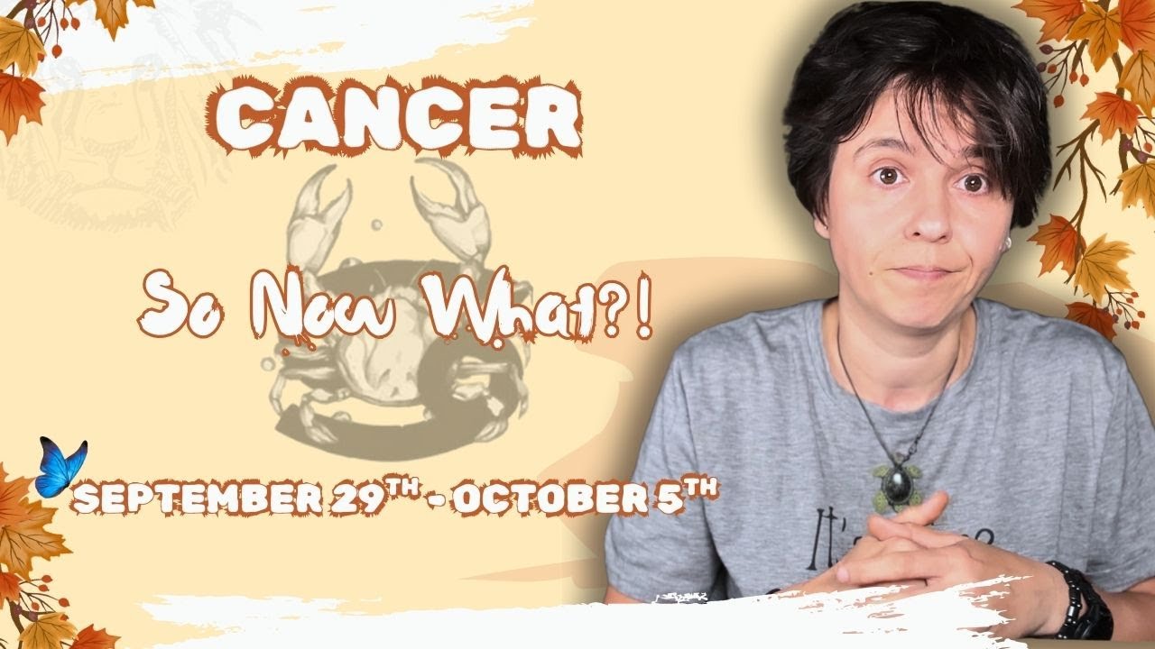 CANCER ♋︎ - 