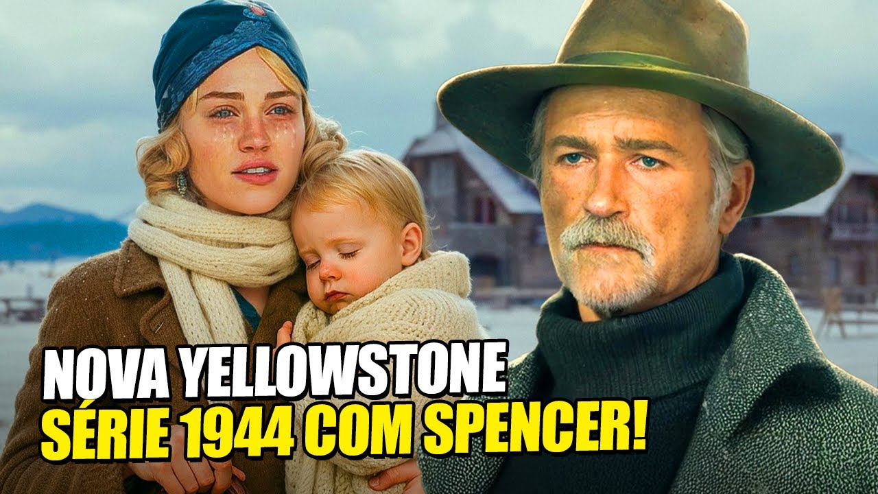 Yellowstone 1944: Spencer Dutton Será o Novo Protagonista do Spin-off!