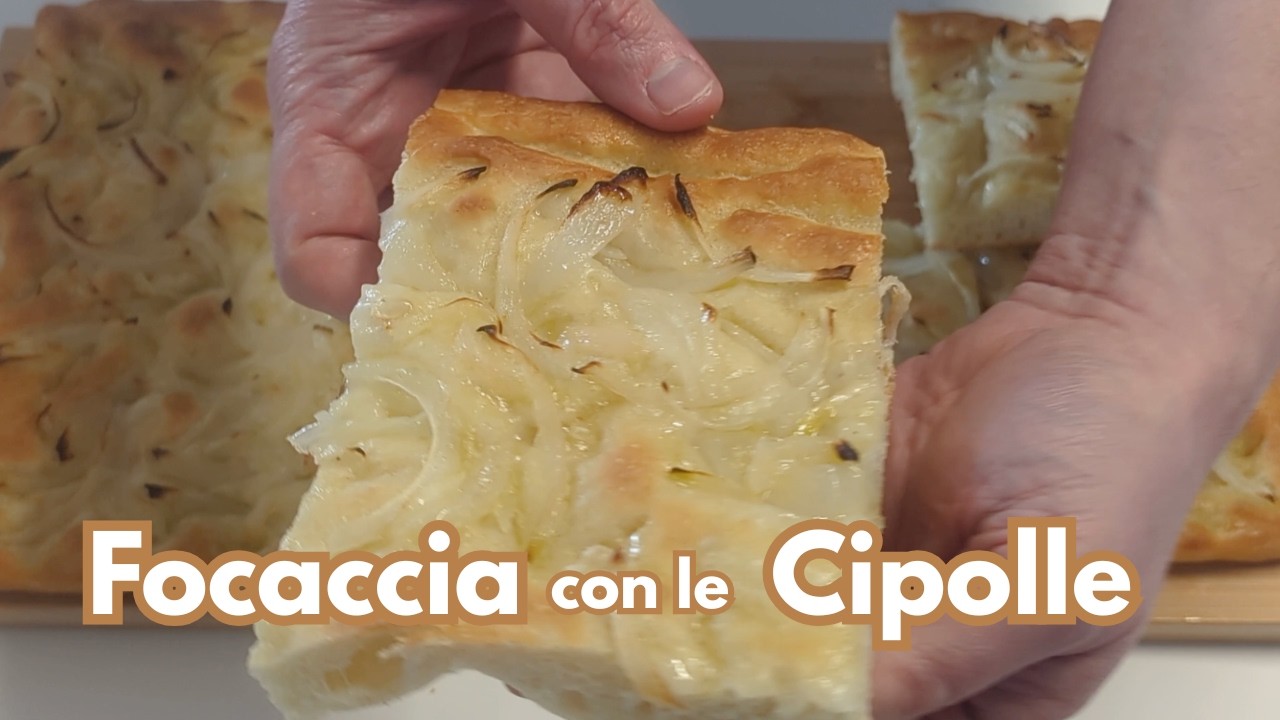 FOCACCIA con le CIPOLLE - croccante e saporita, piace a tutti!