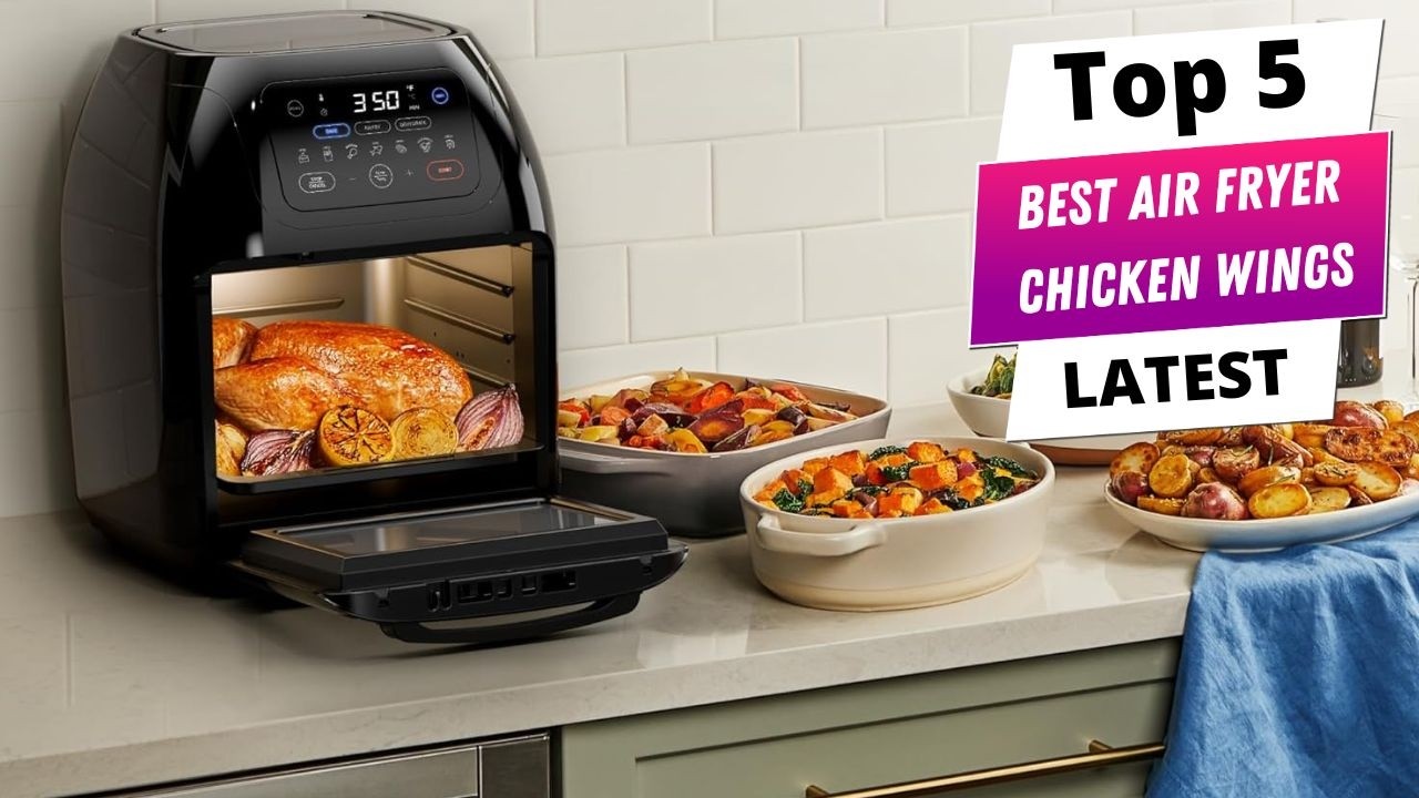 ✅ Best air fryer chicken wings: Air fryer chicken wings(Buying Guide)