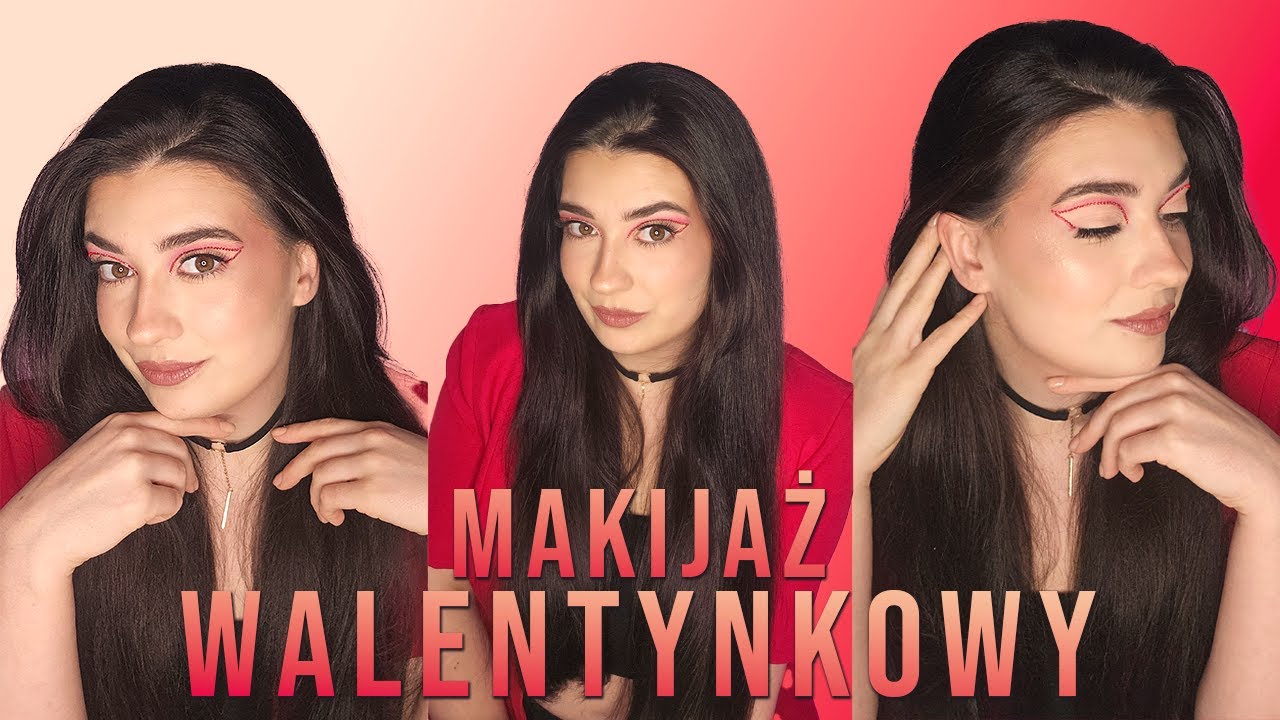 Makijaż walentynkowy!