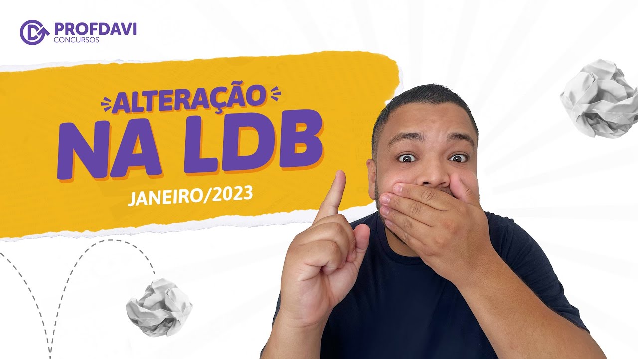 ALTERA&Ccedil;&Atilde;O NA LDB - JANEIRO DE 2023 | LDB Atualizada