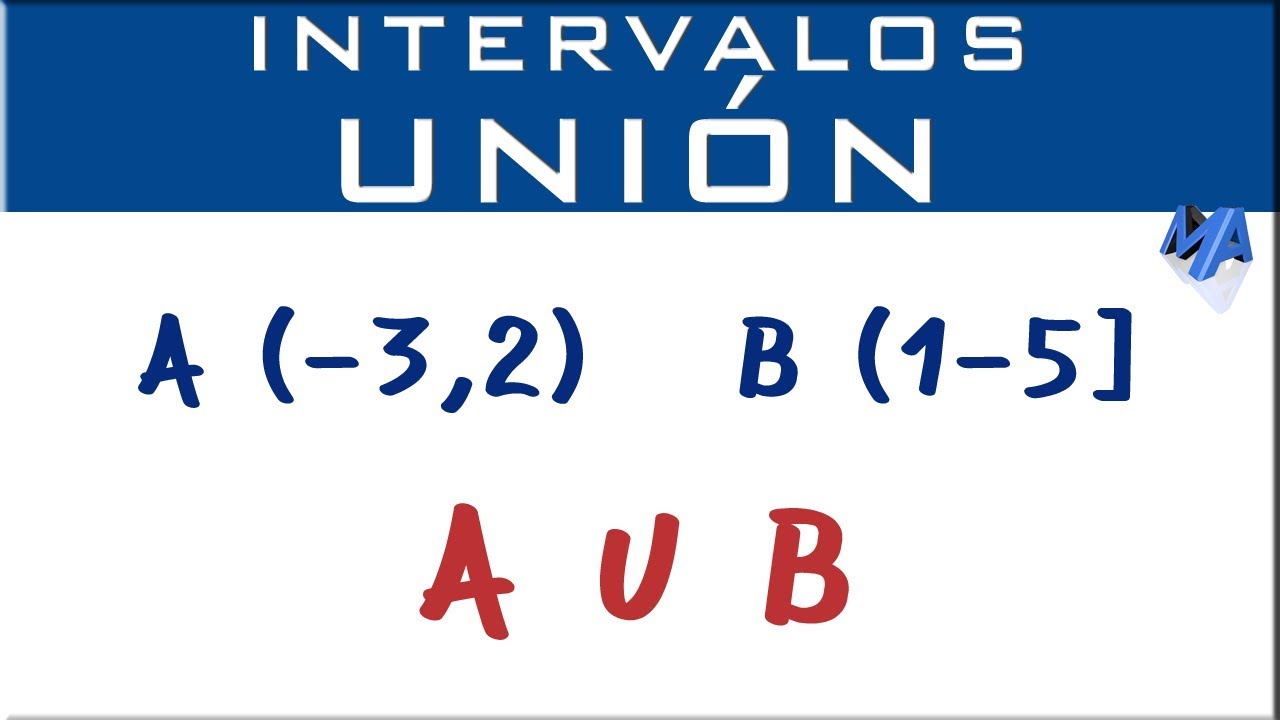 Unión de intervalos