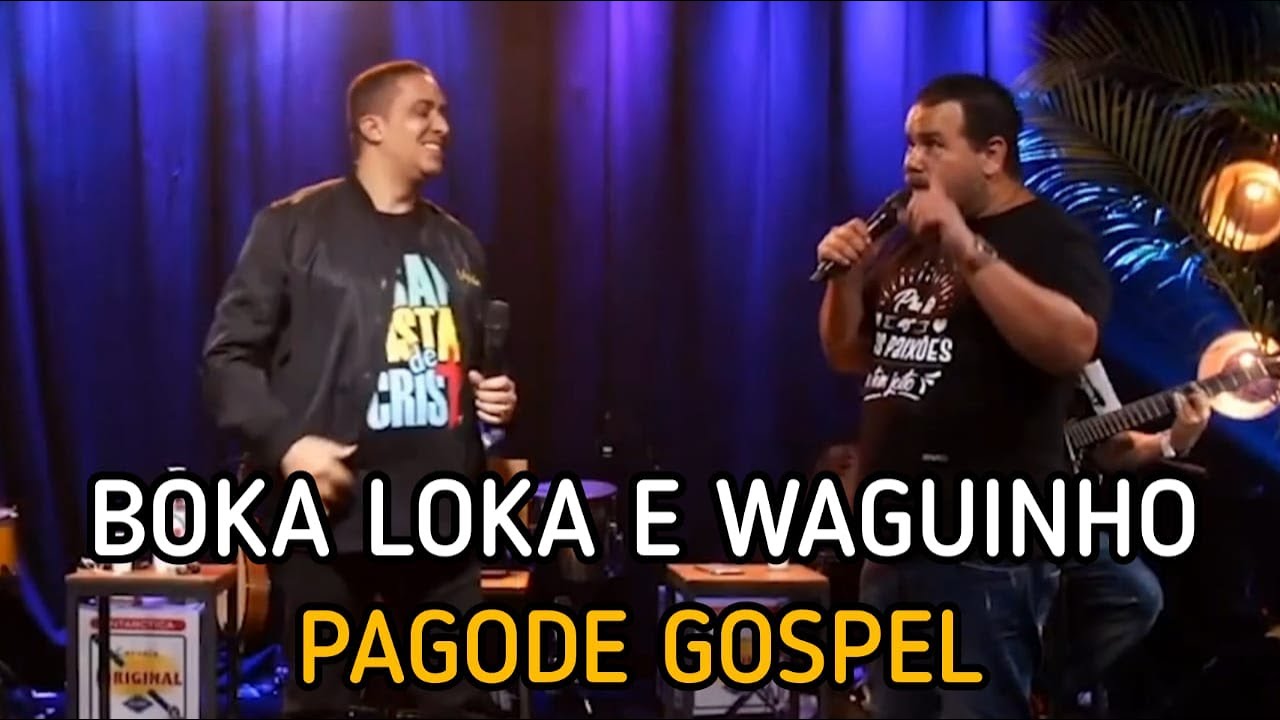 Boka Loka e Waguinho - Deus de Promessa / Restitui (Pagode Gospel)