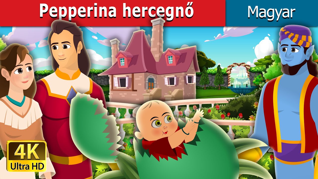 Pepperina hercegnő | Princess Pepperina Story | Magyar Tündérmesék |