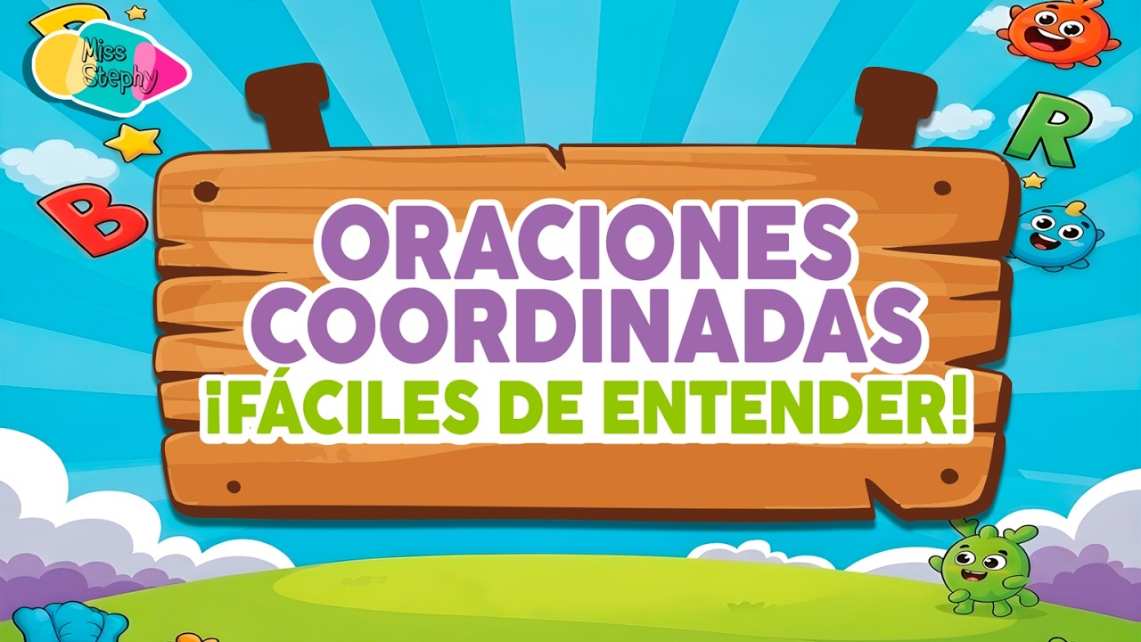Oraciones Coordinadas 🔴 | Tipos, Conjunciones y Ejemplos Fáciles 👩‍🏫