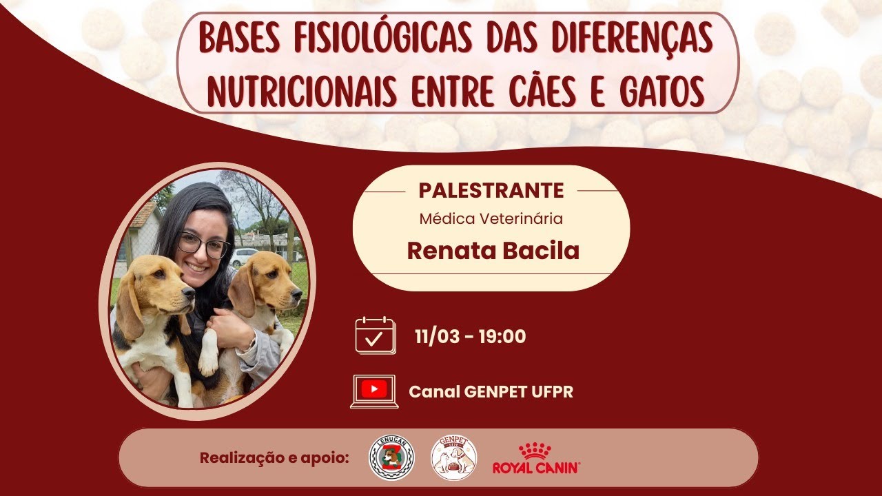 Bases fisiológicas das diferenças nutricionais entre cães e gatos - Renata Bacila