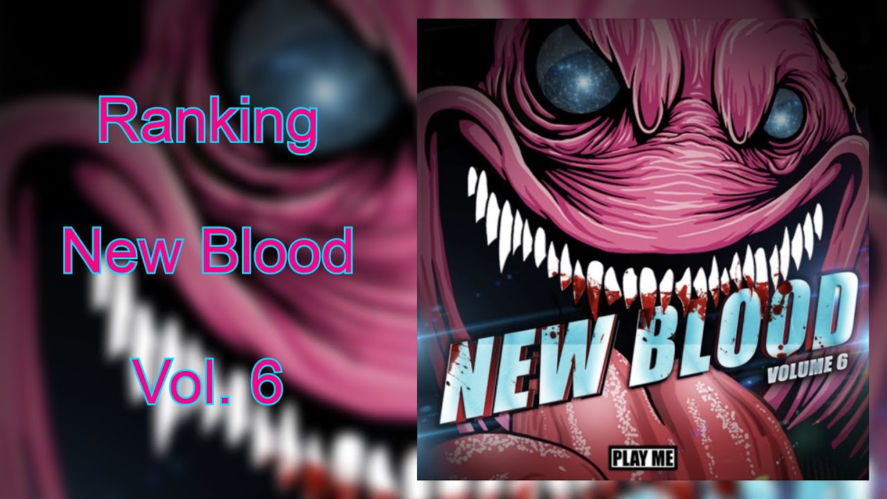 Ranking New Blood Vol. 6