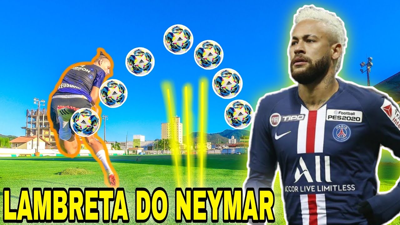 APRENDA A LENDÁRIA CARRETILHA DO NEYMAR JR!
