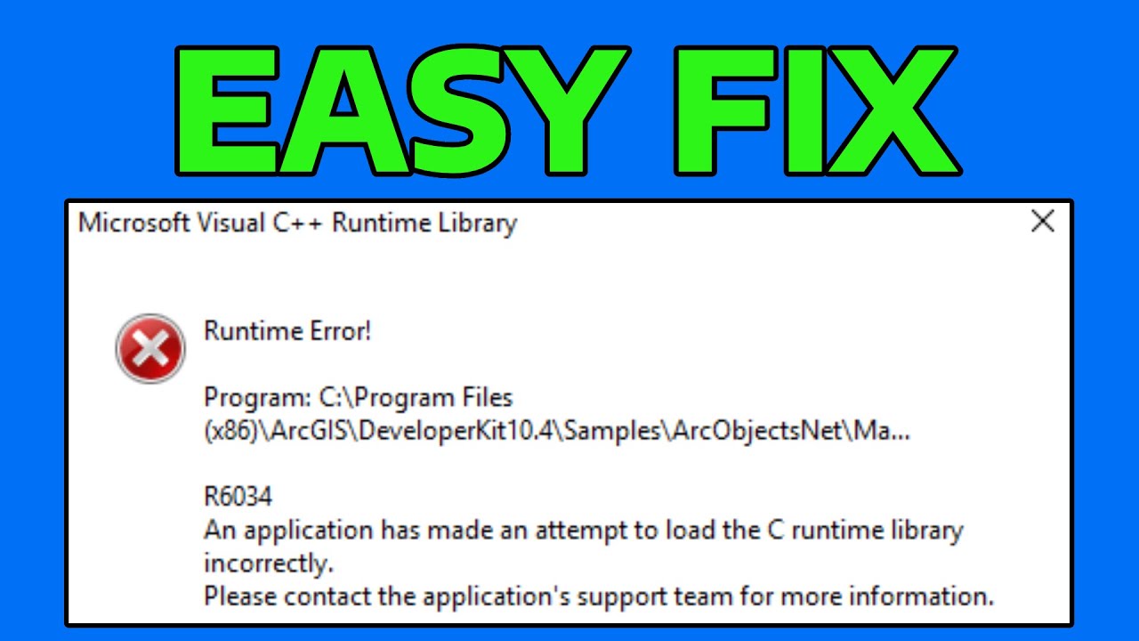 How To Fix Runtime Error R6034 in Windows