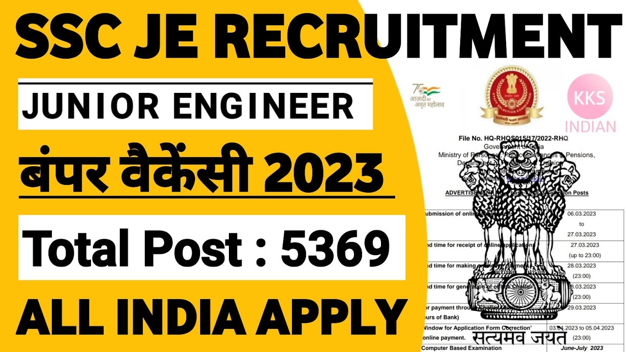 SSC JE Bampar Vacancy 2023 | Total Post 5369 | SSC JE Notification 2023 SSC Junior Engineer Vacancy