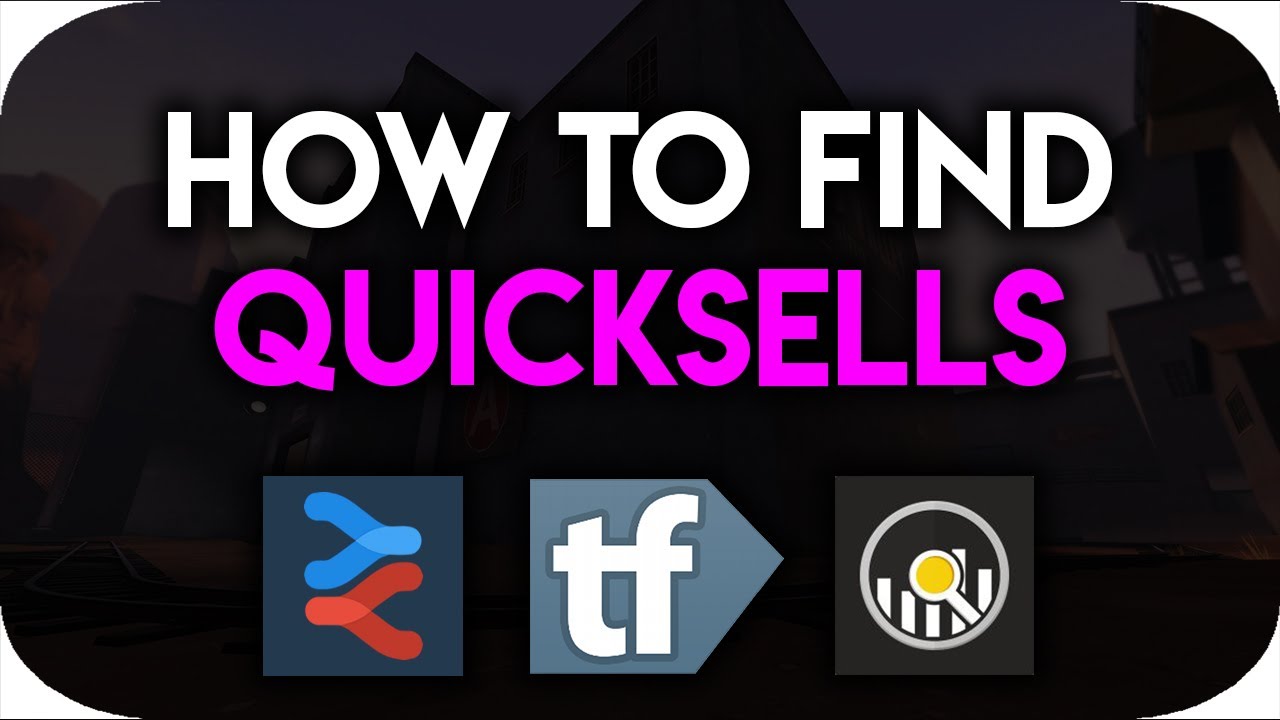 5 WAYS TO FIND UNUSUAL QUICKSELLS!