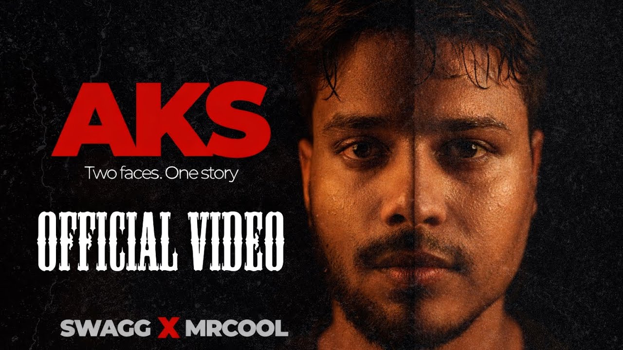 AKS – Do Chehre Ek Sach | Swagg x Mr Cool | Rap Song