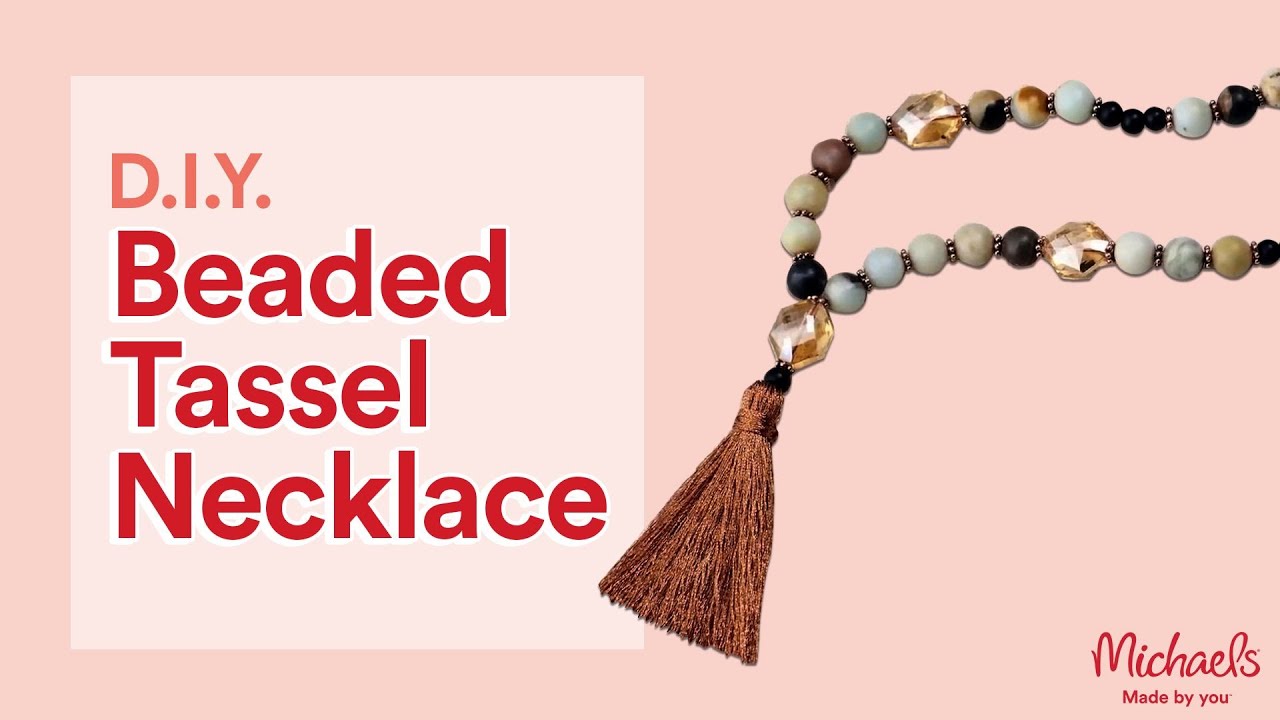 DIY Beaded Tassel Necklace | Jewelry Making | Michaels