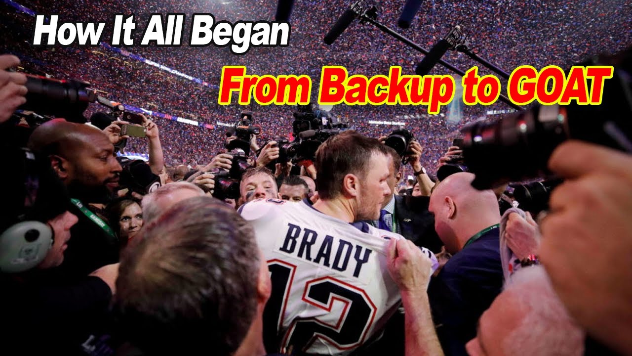 The Case for Tom Brady | Rise of the Greatest QB in NFL History