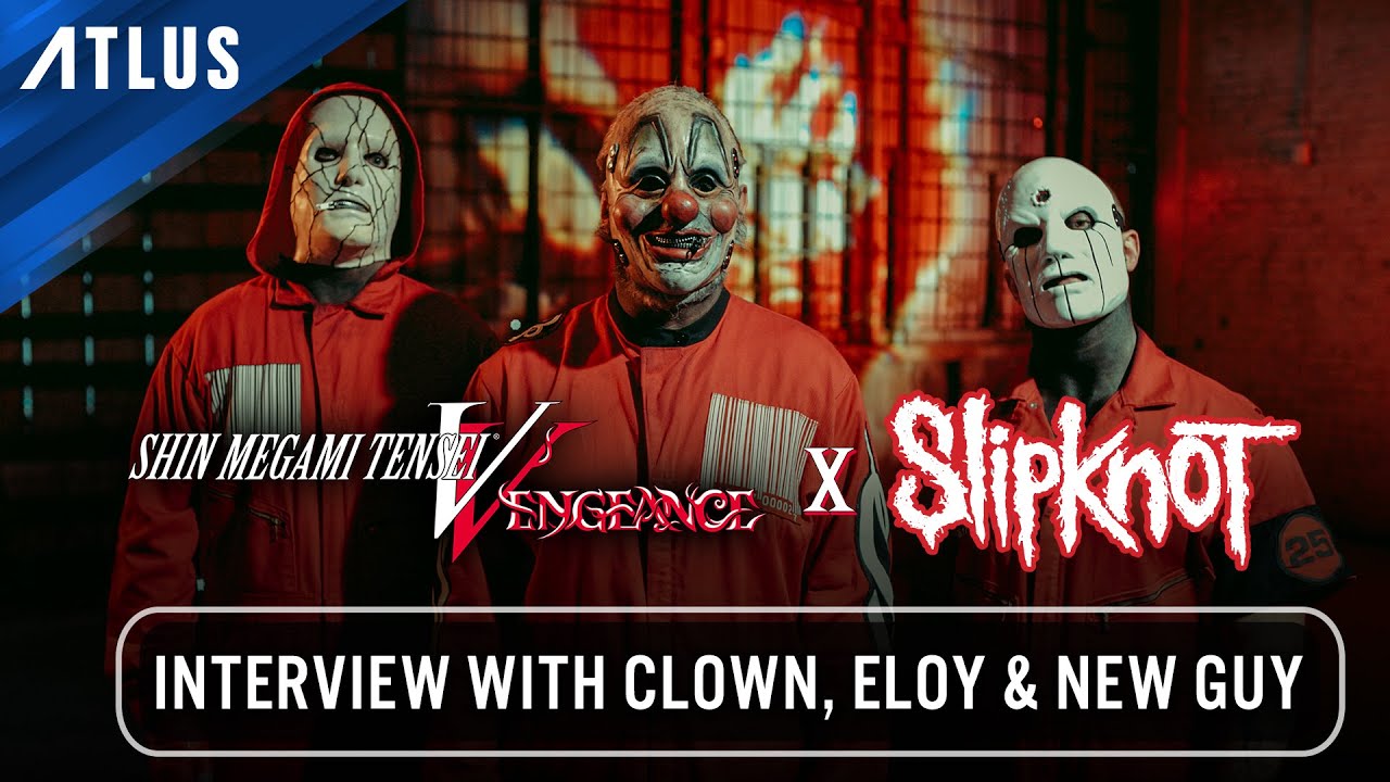 Shin Megami Tensei V: Vengeance x @slipknot | Интервью с Клоуном, Элой и новым парнем