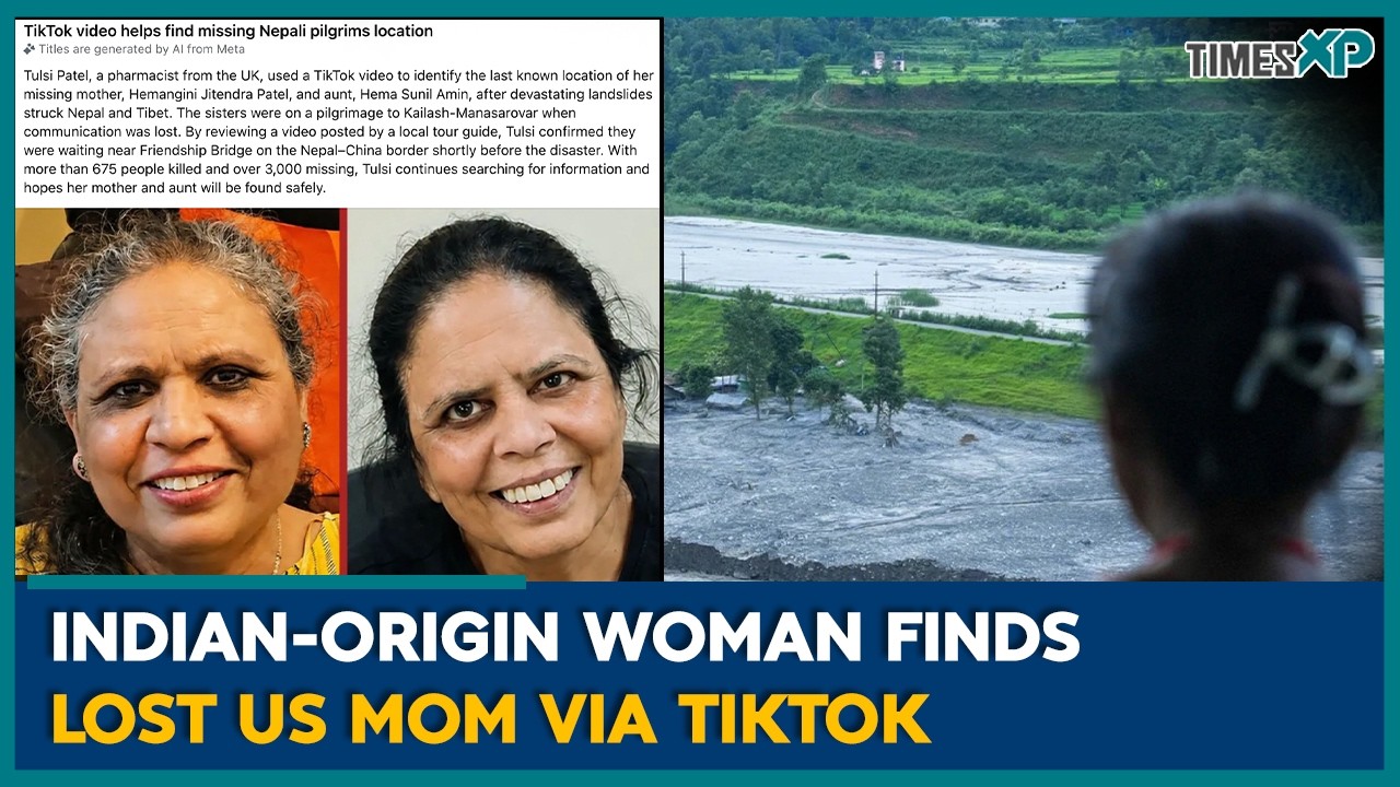Nepal Floods: TikTok Video Reveals Missing Indian Woman&rsquo;s Clue | Indians Abroad