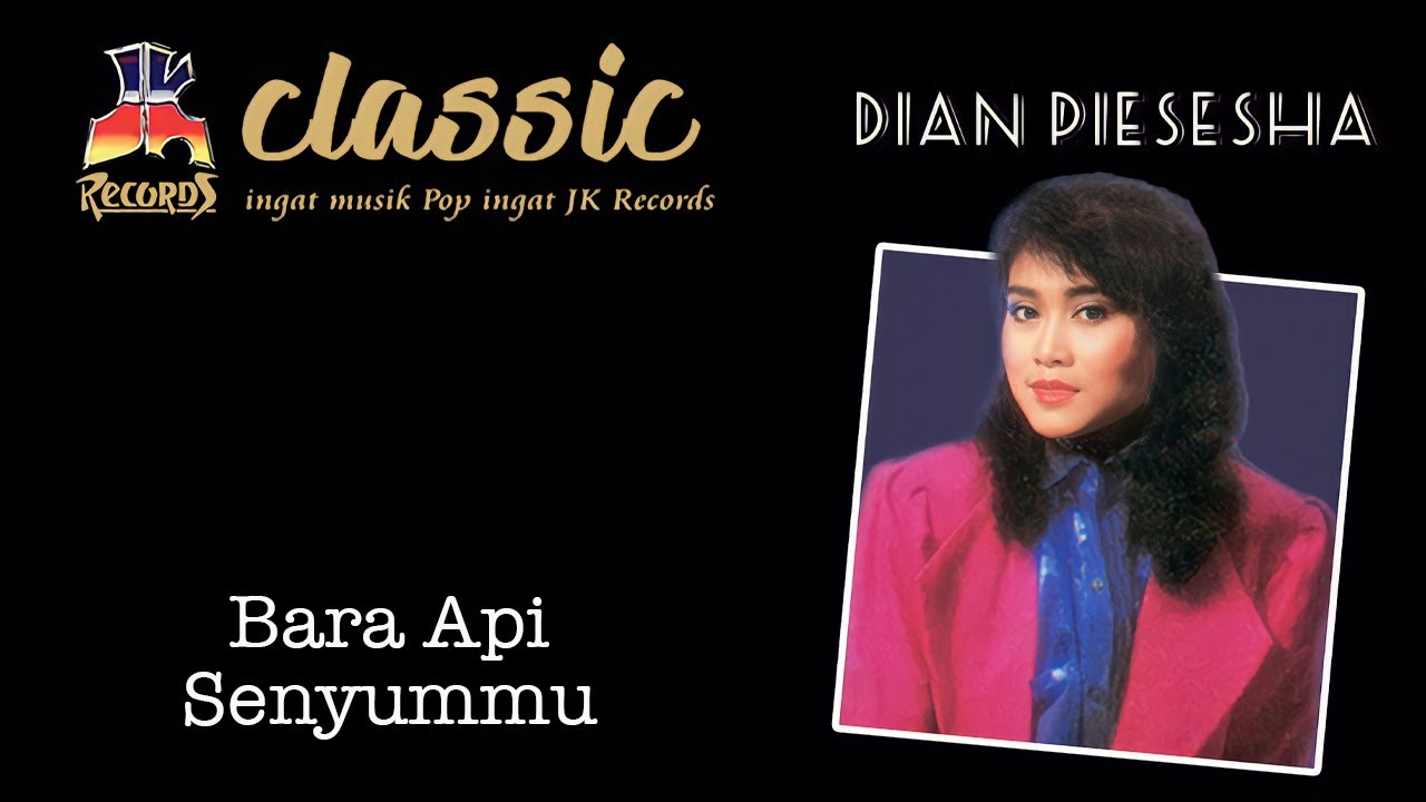 Dian Piesesha - Bara Api Senyummu (Official Music Video)