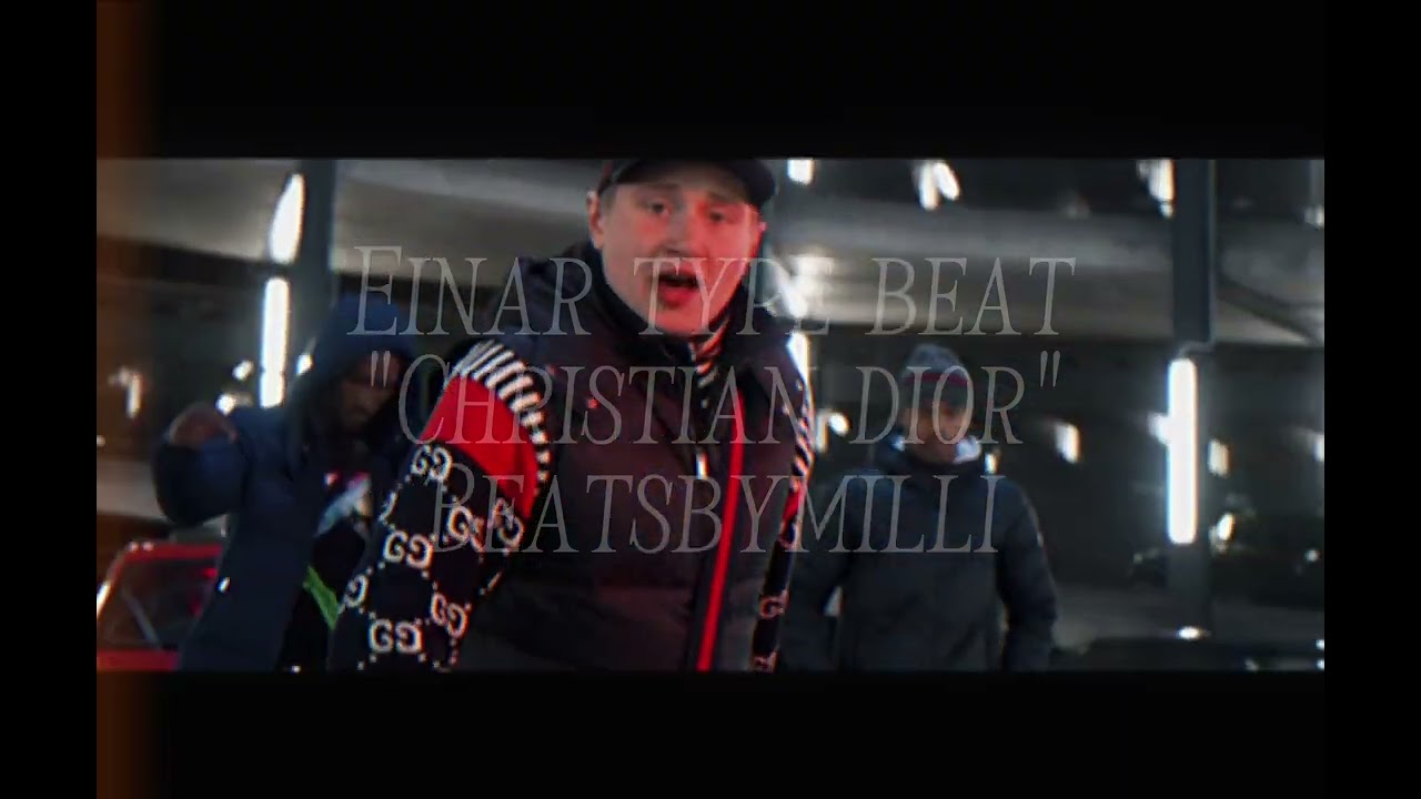 Einàr type beat "Christian dior"