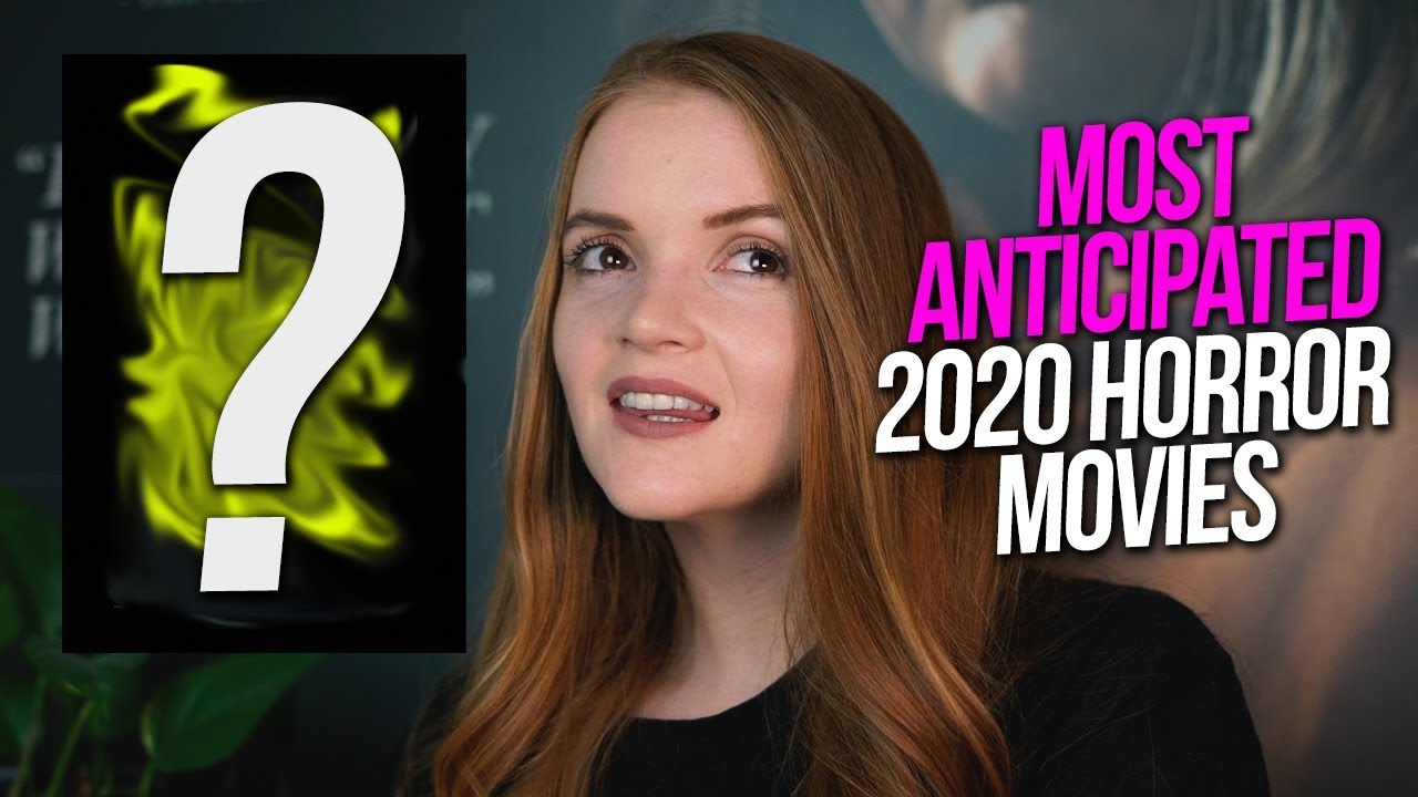 Мои долгожданные фильмы ужасов 2020 года | Spookyastronauts
