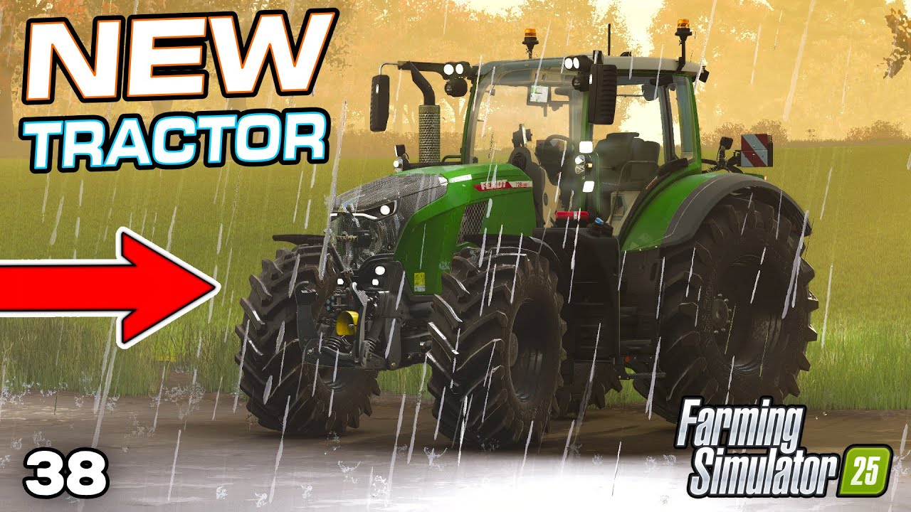 НОВЫЙ ТРАКТОР ПОД ДОЖДЁМ 🌧️ | Saxlingham - Farming Simulator 25 - Эпизод 38