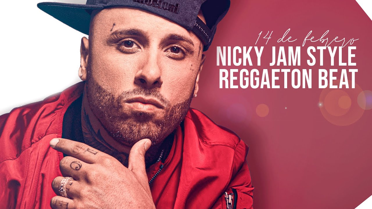 Nicky Jam style  | Reggaeton Instrumental (uso libre/free Use) 14 de Febrero