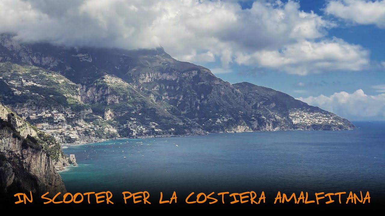 CURVE E PAESAGGI SPETTACOLARI - IN SCOOTER PER LA COSTIERA AMALFITANA
