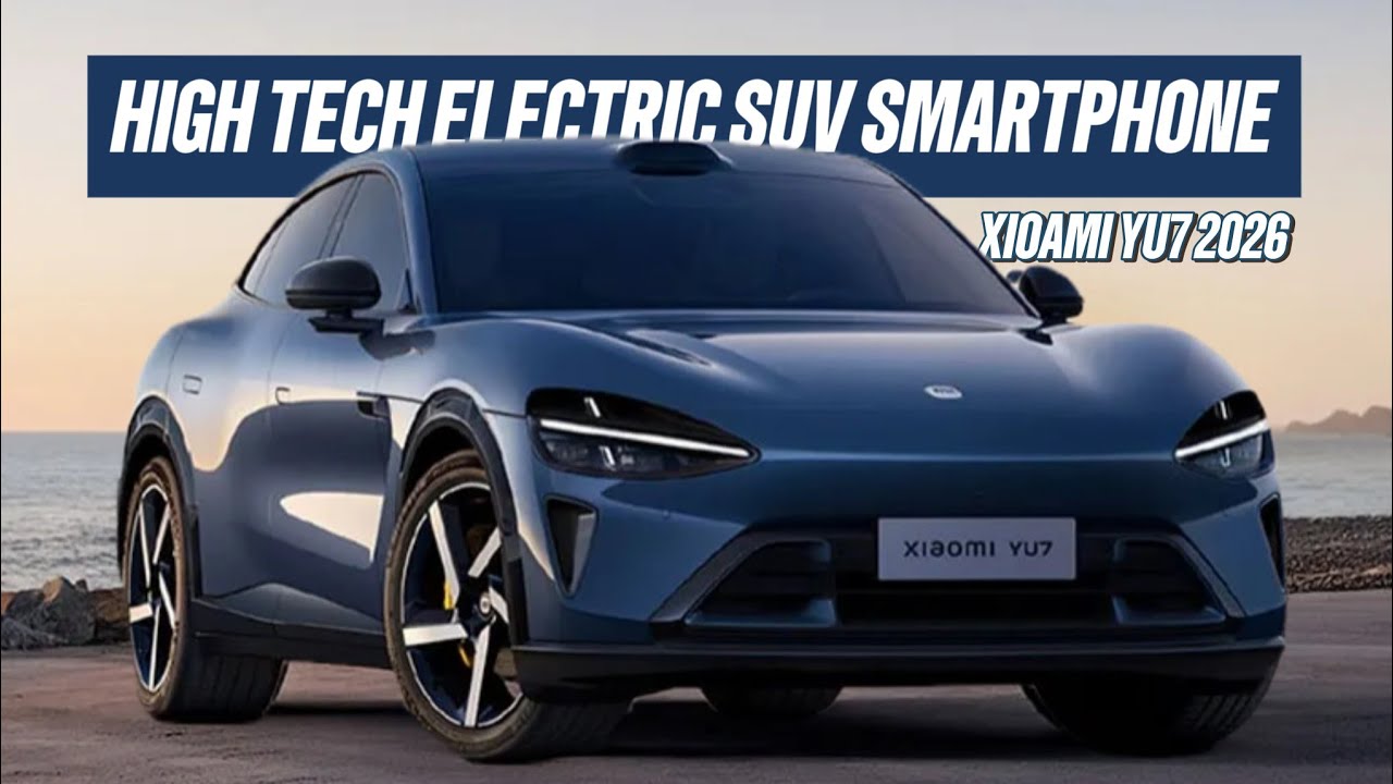 Xiaomi YU7 EV 2026: высокотехнологичный электрический внедорожник, созданный по принципу смартфон...