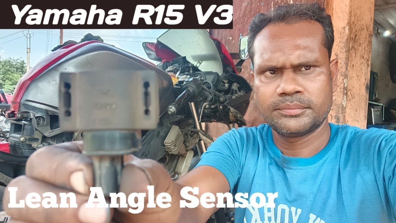 Lean Angle Sensor Yamaha R15 V3 /V4/ V2 /   Motorcycle Technical
