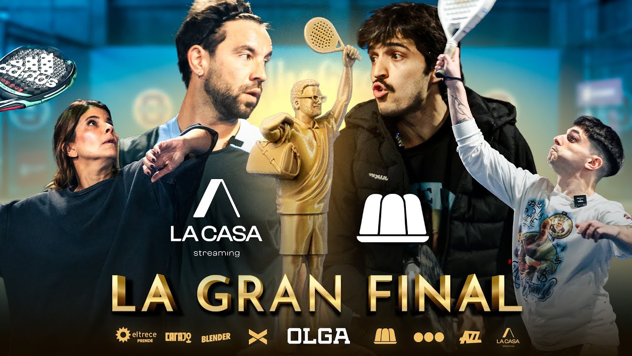 FINAL del PADLE STRIM MACH: GELATINA vs LA CASA STREAMING | CAP&Iacute;TULO 4