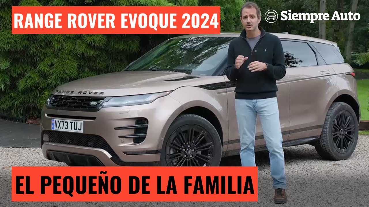 Range Rover Evoque 2024: Novedades del Range Rover más pequeño y menos caro