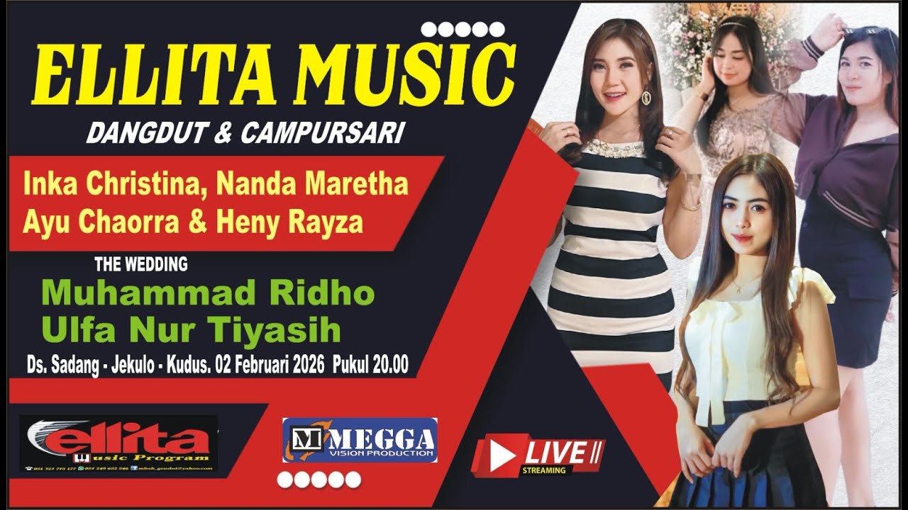 ELLITA MUSIC // WEDDING MUHAMMAD RIDHO  & ULFA  NUR TIYASIH // DS.SADANG -JEKULO - KUDUS  02-02-2026