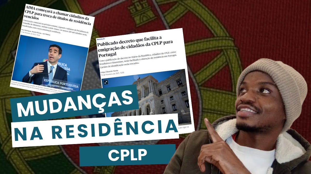 ULTIMAS ATUALIZAÇÕES VISTOS E RESIDÊNCIA CPLP