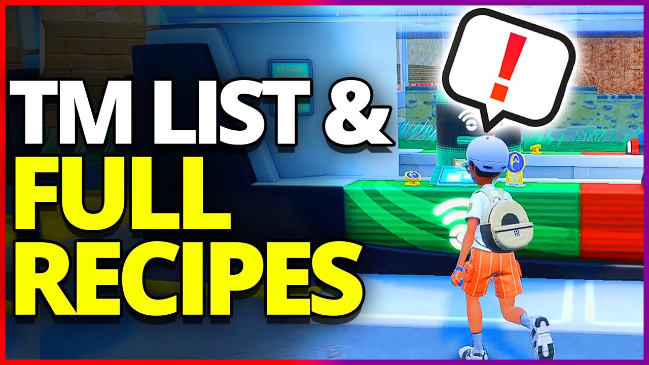 TM List, Recipes, Where to find and How to Craft - Pokemon Scarlet Violet