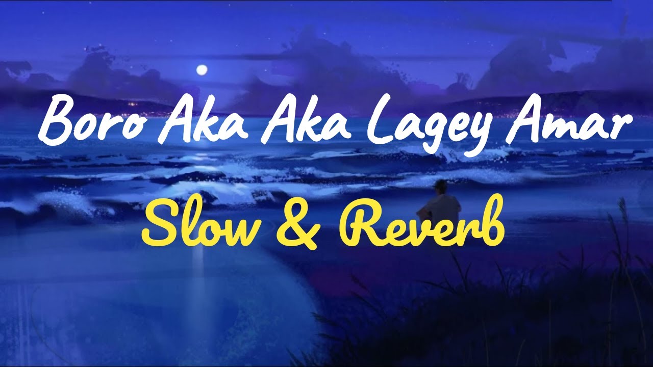 Boro Eka Eka Lagey Amar - Slow & Reverb | Jeet Ganguuli