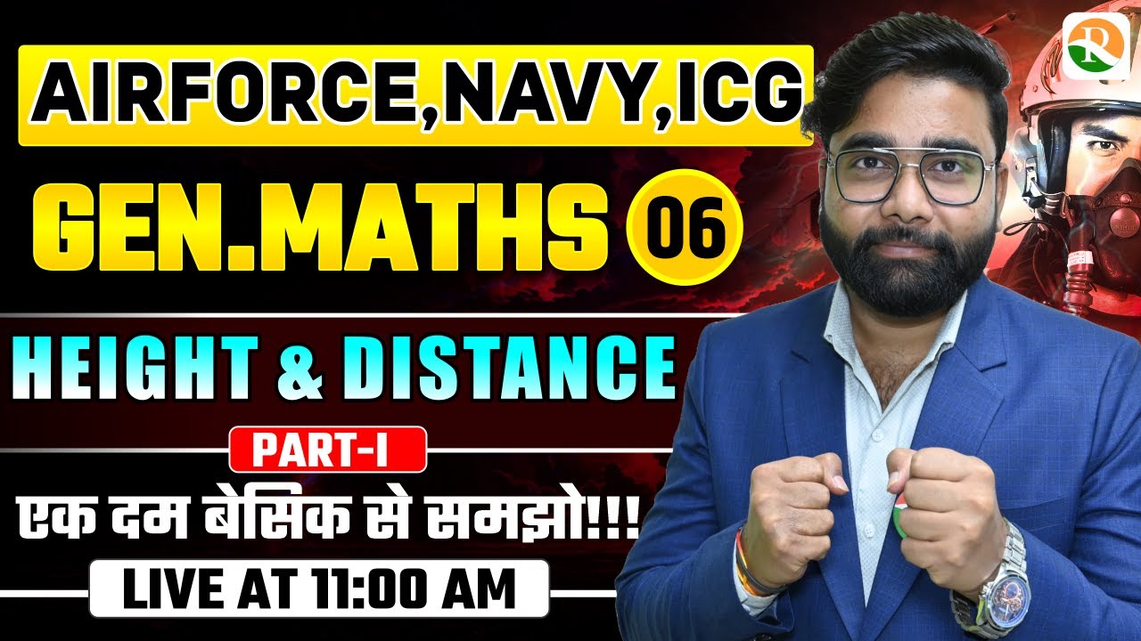 VIRAT Batch /  Height and Distance #1 / Gen. Maths for Airforce Navy ICG /Maths Classes for Airforce