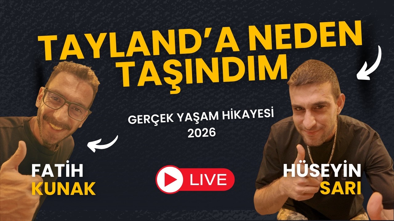 Tayland’a Taşınan Çift ile Canlı Yayın – Neden Geldiler, Neler Yaşıyorlar? (2026)