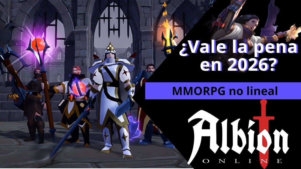 Vuelvo a Albion despu&eacute;s de 1 a&ntilde;o... &iquest;Vale la pena en 2026?