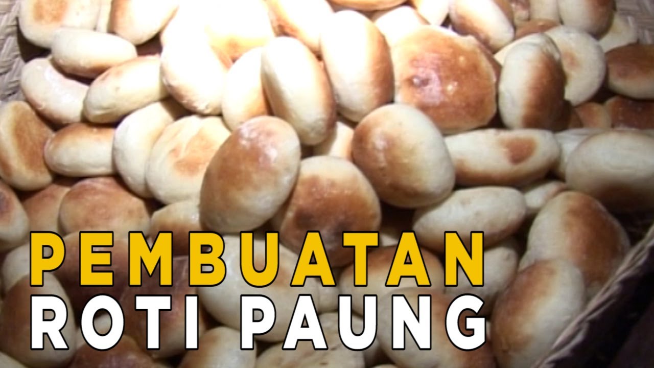 Ternyata begini loh pembuatan roti paung | JELAJAH